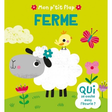 MON P'TIT FLAP - MON P'TIT FLAP - FERME